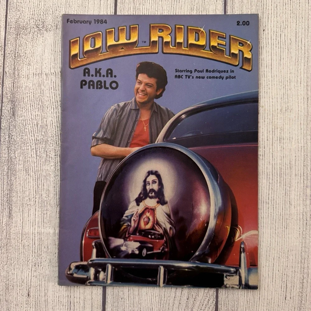 Low Rider Magazine February 1984 Paul Rodriguez A.K.A. Pablo Lowriders VTG